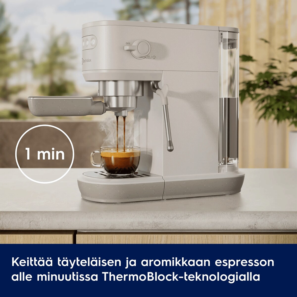 Keittää täyteläisen ja aromikkaan espresson alle minuutissa ThermoBlock-teknologialla.      1 min