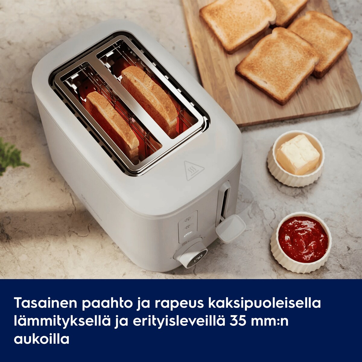 Tasainen ruskistus ja rapeus kaksipuoleisella lämmityksellä ja erityisleveillä 35 mm:n aukoilla.