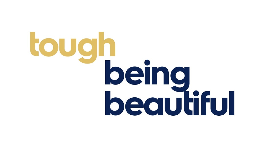 Tough being beautiful text